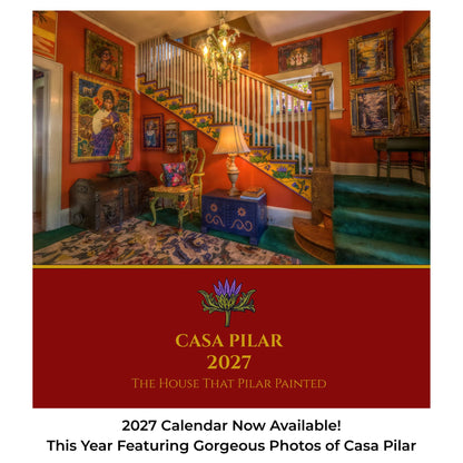Calendar 2027: Welcome to Casa Pilar!